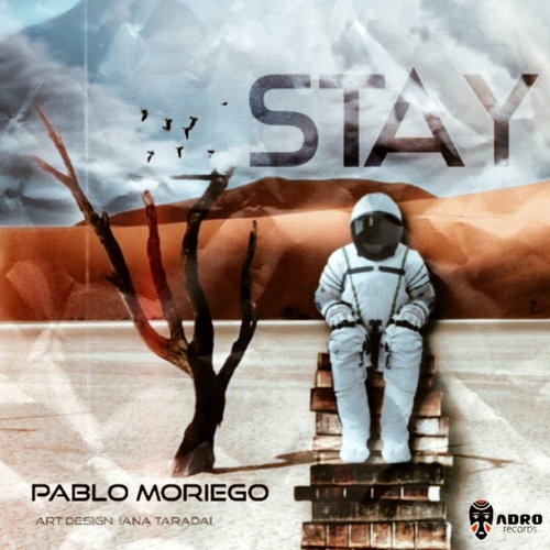 Pablo Moriego - Stay [ADR475]